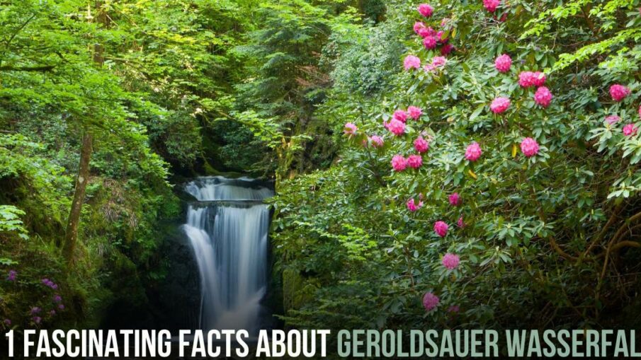 Facts About Geroldsauer Wasserfall