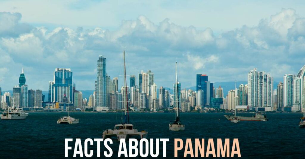 Fun Facts About Panama