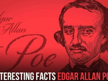 Interesting Facts About Edgar Allan Poe