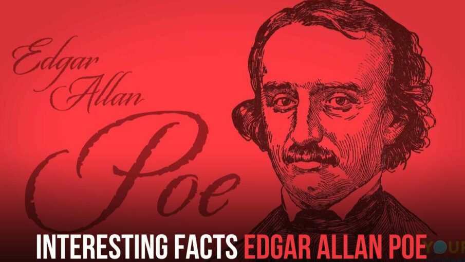 Interesting Facts About Edgar Allan Poe