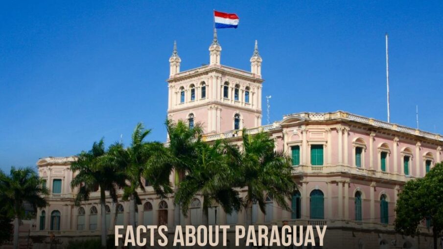 facts about paraguay