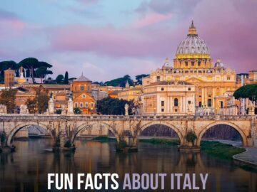 Fun Facts About Italy