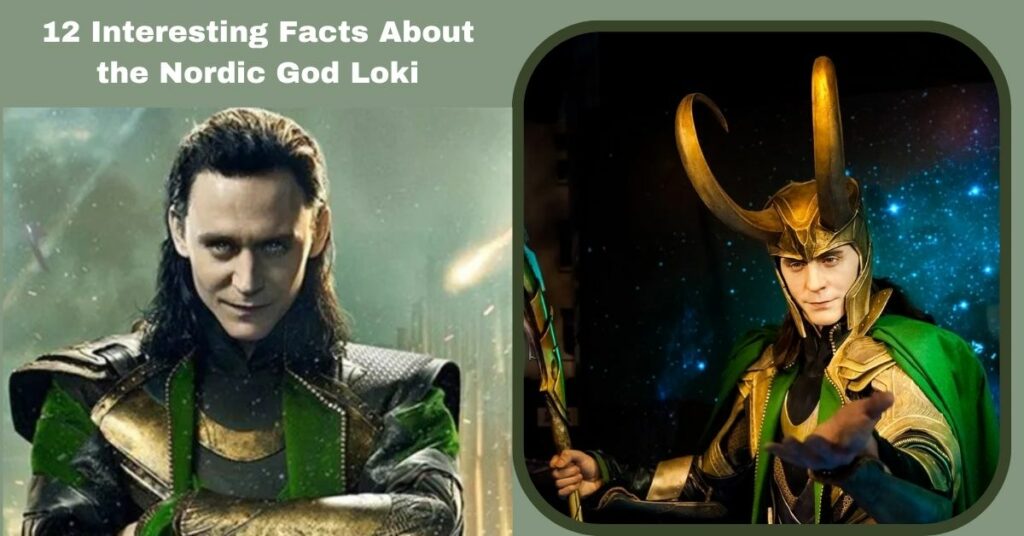 12 Interesting Facts About the Nordic God Loki