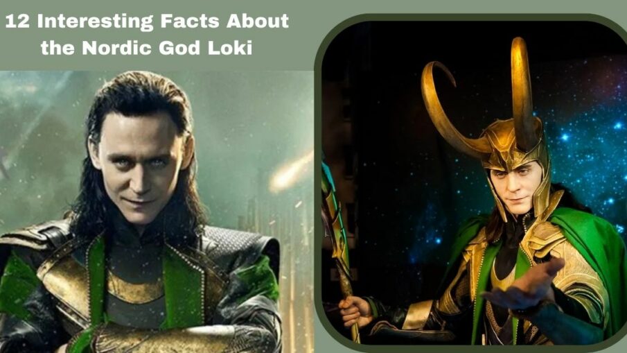 12 Interesting Facts About the Nordic God Loki