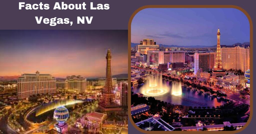 Facts About Las Vegas, NV