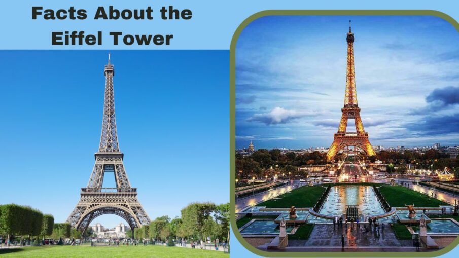 Facts About the Eiffel Tower