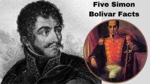 Five Simon Bolivar Facts